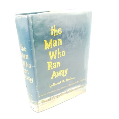 The Man Who Ran Away - Daniel Dodson (1961, First Edition, Hardcover)