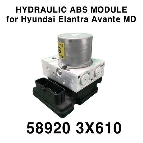 OEM 589203X610 Hydraulic ABS Module for Hyundai Elantra Avante MD 1.8/2.0L 0913 eBay