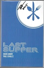 LAST SUPPER (VF/NM) SIGNED ON COVER BY WRITER DAVID ANDRY