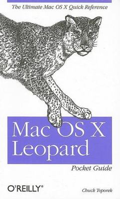 MAC OS X Leopard Pocket Guide, Paperback by Toporek, Chuck, Brand New, Free s...