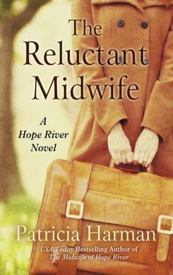 The Reluctant Midwife by Harman, Patricia