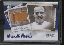 2012-13 ITG Superlative First Six King Clancy #MM-01 Memorable Moments Glove