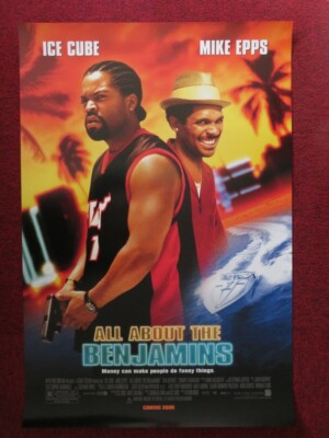 ALL ABOUT THE BENJAMINS  US ONE SHEET ROLLED POSTER ICE CUBE MIKE EPPS 2002