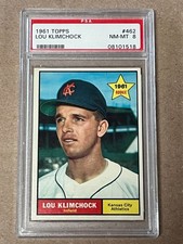 1961 Topps Lou Klimchock #462 Kansas City Athletics Graded PSA 8 NM-MT