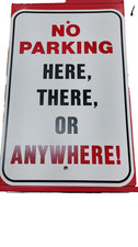 No Parking Single-Sided Solid Plastic Sign 12"W x 18"H