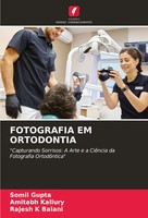 Fotografia EM Ortodontia Somil Gupta (U. A.) Taschenbuch Portugiesisch 2024