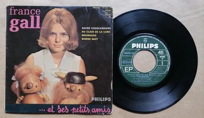 FRANCE GALL et Ses Petits Amis : Sacré Charlemagne 7" EP mono PHILIPS 434.962 - Photo 1/2