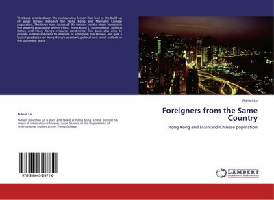 Foreigners from the Same Country Adrian Lo