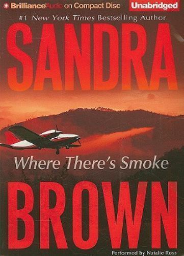 Sandra Brown - WHERE THERE'S SMOKE - Unabridged CD Audiobook NEW SEALED - Picture 1 of 1