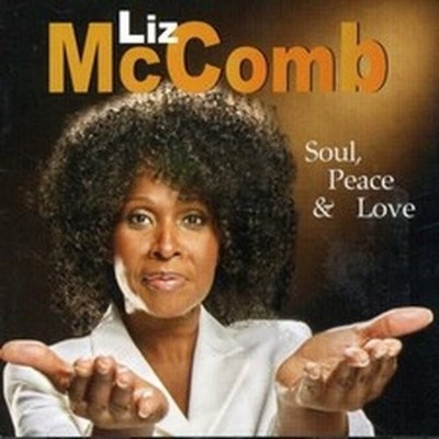 LIZ MCCOMB SOUL PEACE & LOVE (CD)
