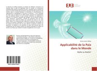 Applicabilité De La Paix Dans Le Monde Mythe Ou RéAlité? Henry Luketu Mbiya Buch