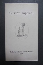 GUSTAVO FOPPIANI  1972  Galleria della Rocchetta Parma  illustrazioni applicate