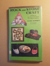 Arts and Crafts: Rock and Stone Craft by Elyse Sommer and Crown Publishing Group