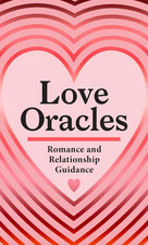 Love Oracles Mini Deck : Romance and Relationship Guidance in 45 Cards