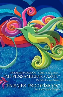 Julia G. N. Ez (u. a.) | Poemas Escogidos - Libro I de La Obra | Taschenbuch
