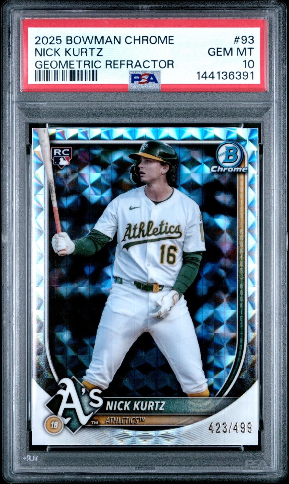 2025 Bowman Chrome Nick Kurtz Geometric Refractor /499 Rookie RC #93 PSA 10 Gem