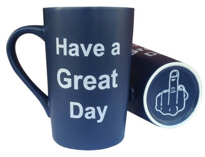 MAUAG Funny Coffee Mug Have a Great Day Middle Finger Cup, 15 12 Ounces, A-3 