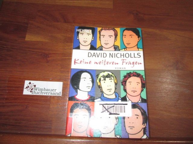 Keine weiteren Fragen : Roman. Aus dem Engl. von Ruth Keen Nicholls David :
