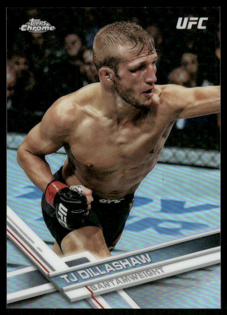 2017 Topps Chrome UFC #99 TJ Dillashaw Refractor