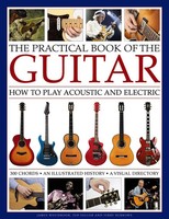 Westbrook James & Fuller Ted | Practical Book Of The Guitar: How To Play...