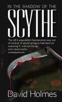 The Scythe David Holmes Taschenbuch Kartoniert / Broschiert Englisch 2018