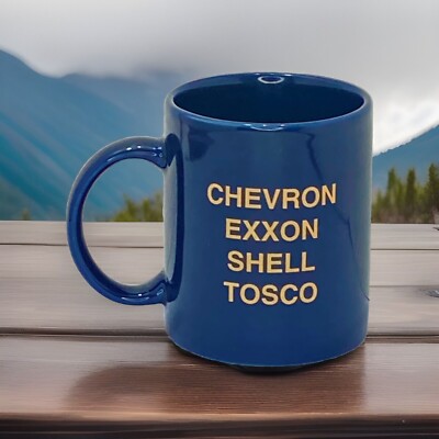 CHEVRON EXXON SHELL TOSCO OIL CONTRACTOR REFINERY SAFETY SKILLS Coffee Mug