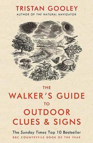 Gooley: The Walker's Guide to Outdoor, by Tristan Gooley, Like New Book