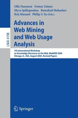 Olfa Nasraoui (u. a.) | Advances in Web Mining and Web Usage Analysis | Buch | x