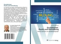 Grundwissen Flucht Und Vertreibung GüNther Dichatschek