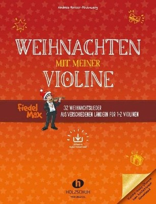 Andrea Holzer-Rhomberg Weihnachten mit meiner Violine (mit Audio-Download)
