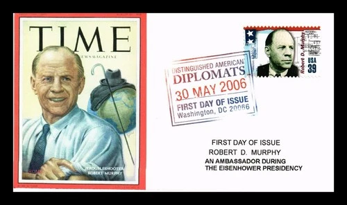 US COVER ROMP CACHETS FIRST DAY OF ISSUE ROBERT D. MURPHY DIPLOMATS