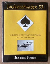 JG53 - Jagdschwader 53: Eine Geschichte des P...