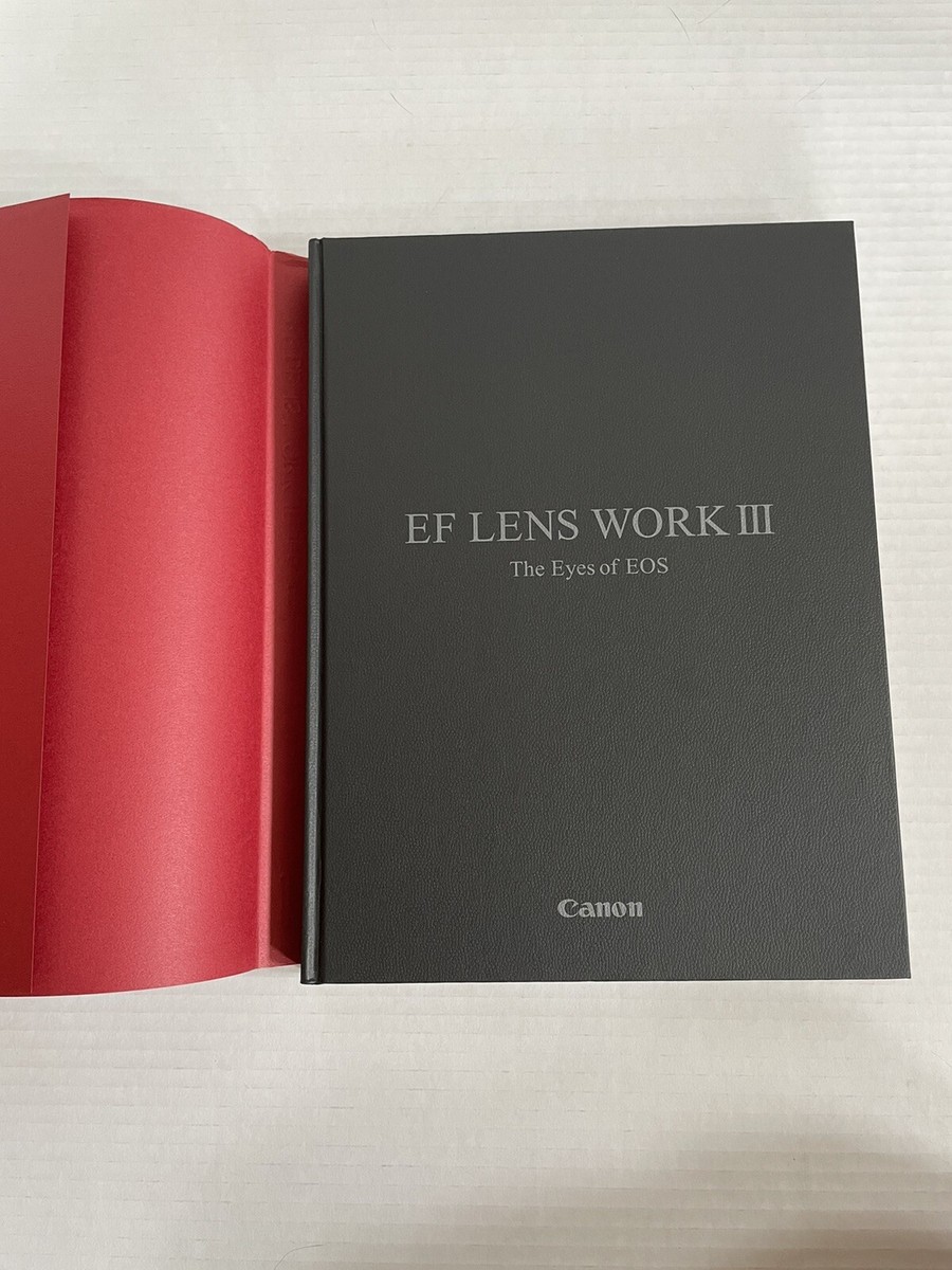 EF Lens Work III The Eyes of EOS Canon Hardcover Book 2009 | eBay