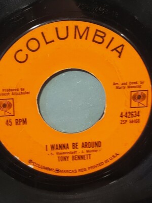 TONY BENNETT 7'' 45 RPM ''I Wanna Be Around'' & ''I Will Live My Life For You'' G+