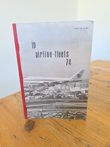 JP Airline-Fleets International Book 1974 Edition - Paperback Vintage - Bild 1 von 12