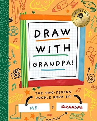 Draw with Grandpa: 4 (Two-Dle Doodle), Miles, Stephanie