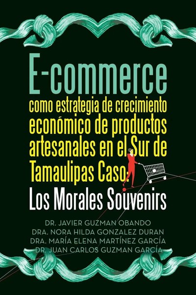 Javier Guzman Obando (U. A.) | E-Commerce Como Estrategia De Crecimiento...-image