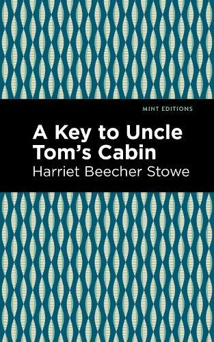 Thumbnail - Harriet Beecher Stowe A Key To Uncle Tom's Cabin (taschenbuch) Mint