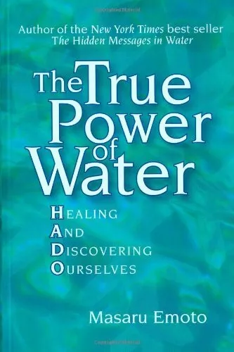 True Power of Water: Healing and Discovering Oursel... by Masaru Emoto Paperback