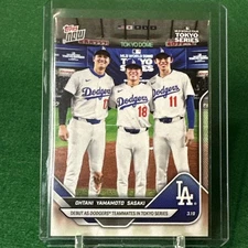 2025 Topps Now Tokyo Series #7 Ohtani / Yamamoto / Roki Sasaki - LA Dodgers