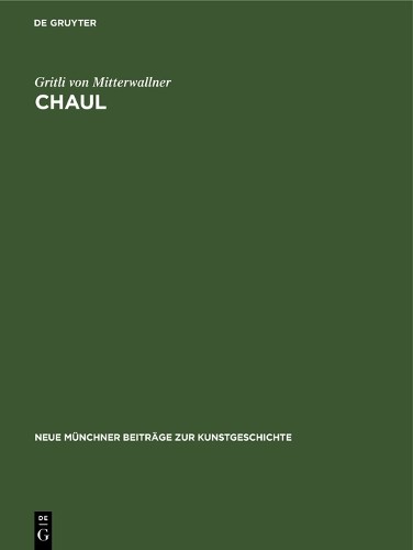 Gritli von Mitterwallner Chaul (Hardback)