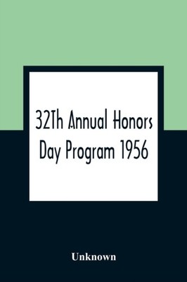 Unknown - 32Th Annual Honors Day Program 1956 - New paperback or softb - X555z