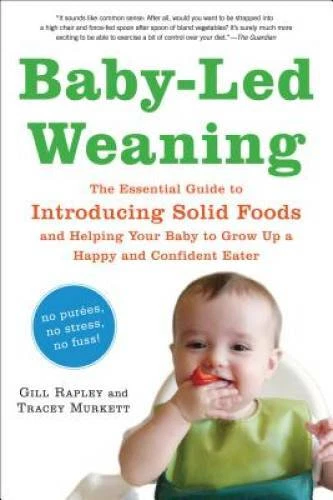 Baby-Led Weaning Guide: Introducing Solid Foods Step by Step: Your Ultimate Handbook!