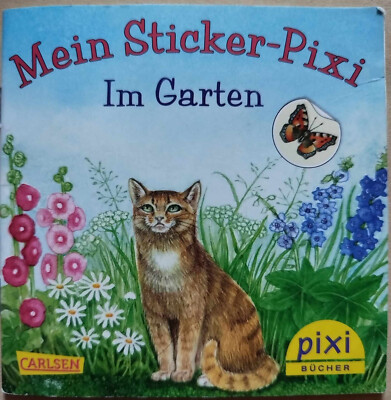 Pixi-Buch - Mein Sticker-Pixi - Im Garten (1800) (Sticker teilweie eingeklebt)