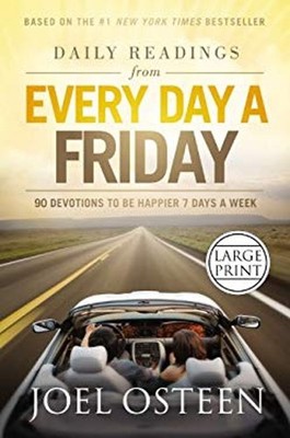 Daily Readings from Every Day a Friday : How to Be Happier 7 Days