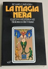 LA MAGIA NERA 1972 R. Cavendish - Biblioteca dei Misteri Ed. Mediterranee #A