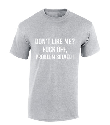 DON'T LIKE ME, FU*K OFF HERREN T-SHIRT LUSTIG UNHÖFLICH BEDRUCKT SPRUCH DESIGN COOL TOP