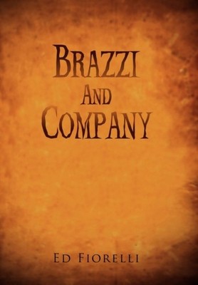 Fiorelli - Brazzi and Company - New hardback or cased book - 35 - X555z