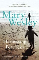 Harnessing Peacocks | Mary Wesley | Englisch | Taschenbuch | 2007