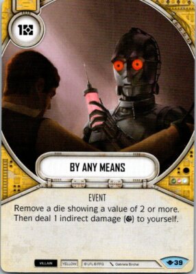 Star Wars Destiny Way Of The Force Card #39 By Any Means 